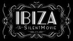 Watch Ibiza: The Silent Movie Zoechip