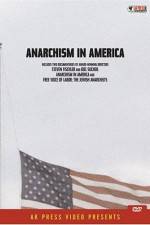 Watch Anarchism in America Zoechip