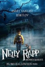 Watch Nelly Rapp: Monster Agent Zoechip