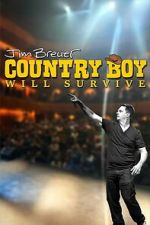 Watch Jim Breuer: Country Boy Will Survive Zoechip