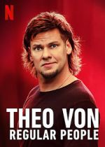 Watch Theo Von: Regular People (TV Special 2021) Zoechip
