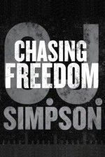 Watch O.J. Simpson: Chasing Freedom Zoechip