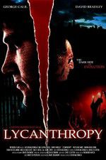 Watch Lycanthropy Zoechip