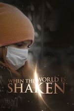 Watch When the World is Shaken Zoechip