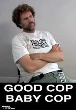Watch Good Cop, Baby Cop Zoechip