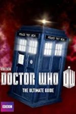 Watch Doctor Who: The Ultimate Guide Zoechip