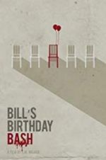 Watch Bill\'s Birthday Bash Zoechip