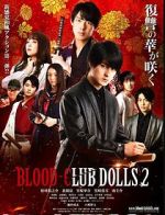 Watch Blood-Club Dolls 2 Zoechip