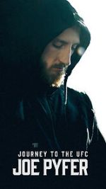 Watch Journey to the UFC: Joe Pyfer Zoechip