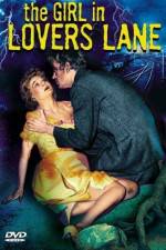 Watch The Girl in Lovers Lane Zoechip