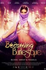 Watch Becoming Burlesque Zoechip