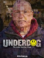 Watch Underdog: The Andy Swallow Story Zoechip