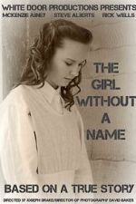 Watch The Girl Without a Name Zoechip