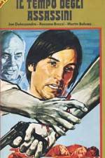 Watch Il tempo degli assassini Zoechip