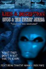 Watch Lies and Deception: UFO\'s and the Secret Agenda Zoechip