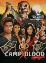 Watch Camp Blood X: Animated Zoechip