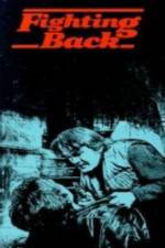 Watch Fighting Back Zoechip