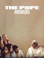Watch The Pope: Answers Zoechip