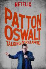 Watch Patton Oswalt: Talking for Clapping Zoechip