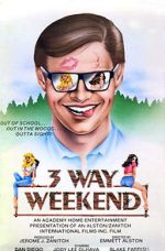 Watch Three-Way Weekend Zoechip