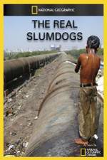 Watch National Geographic: The Real Slumdogs Zoechip
