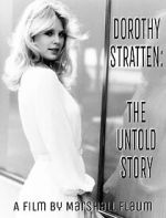 Watch Dorothy Stratten: The Untold Story Zoechip