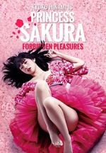 Watch Princess Sakura: Forbidden Pleasures Zoechip