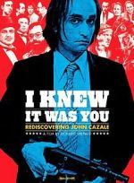 Watch I Knew It Was You: Rediscovering John Cazale Zoechip