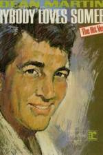 Watch Dean Martin Everybody Loves Somebody Sometime Zoechip