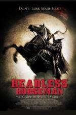 Watch Headless Horseman Zoechip