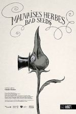 Watch Bad Seeds (Short 2021) Zoechip
