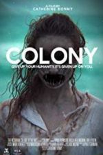 Watch Colony Zoechip