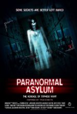 Watch Paranormal Asylum: The Revenge of Typhoid Mary Zoechip