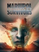 Watch The War in Ukraine. Mariupol. Survivors. Zoechip
