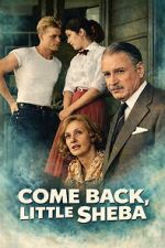 Watch Come Back, Little Sheba Zoechip