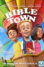 Watch Bible Town Zoechip