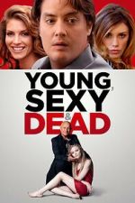 Watch Young, Sexy & Dead Zoechip