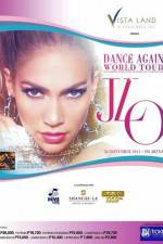 Watch Jennifer Lopez: Dance Again Zoechip