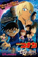 Watch Detective Conan: Zero the Enforcer Zoechip