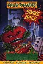 Watch Killer Tomatoes Strike Back! Zoechip