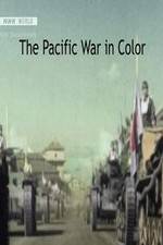 Watch The Pacific War in Color Zoechip
