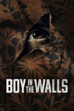 Watch Boy in the Walls Zoechip