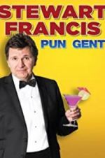 Watch Stewart Francis: Pun Gent Zoechip