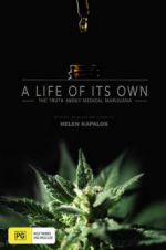 Watch A Life of Its Own: The Truth About Medical Marijuana Zoechip