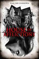 Watch House of Afflictions Zoechip