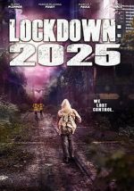 Watch Lockdown 2025 Zoechip