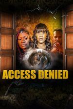 Watch Access Denied Zoechip