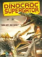 Watch Dinocroc vs. Supergator Zoechip