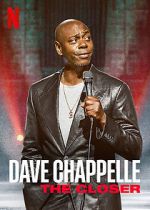 Watch Dave Chappelle: The Closer (TV Special 2021) Zoechip