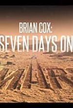 Watch Brian Cox: Seven Days on Mars Zoechip